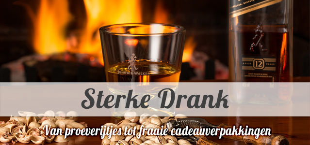 Sterke Drank - van proeverijtjes tot fraaie cadeauverpakkingen